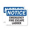 Signmission Emergency Fire Escape Ladder OSHA Notice Sign, Plastic, 14in W x 10in L, 2PK OS-2PACK-NS-P-1014-L-11834 - alternate 1